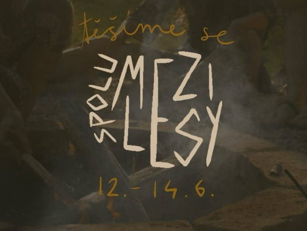 Plakát festivalu Spolu Mezi Lesy